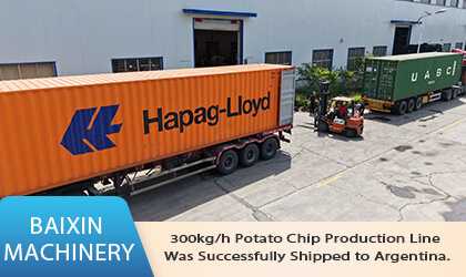 Argentina's 300kg/h Potato Chip Production Line Successfully Shipped